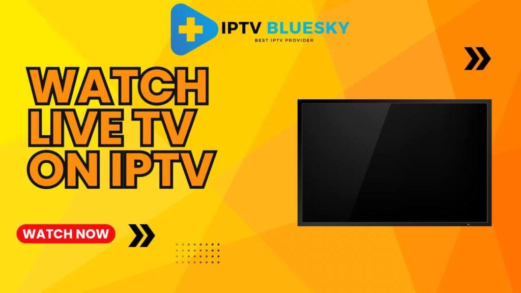 Can You Watch Live TV on IPTV